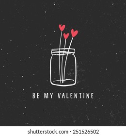 Valentine's day greeting card with bouquet of hearts in glass jar and lettering on chalkboard. Vector hand drawn illustration.