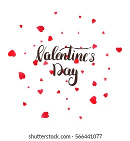 Valentines Day greeting card with calligraphy lettering. Falling petals on white background.