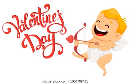 Valentines Day greeting card with cute cupid holding bow and arrow. Cheerful cartoon character and handmade lettering. Vector illustration on white background.