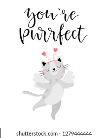 Valentines day greeting card with cute cat and text You are purrfect. Vector illustration.