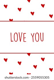 Valentine's Day greeting card. Cute poster with red hearts and text. Declaration of love. Romance and love concept. Happy Valentines Day. Poster, card, web design. Minimalistic Vector illustration