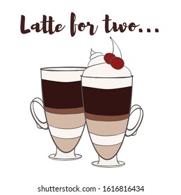 Valentine's day greeting card design with couple of cups isolated on white background. Latte for two. Trendy vector illustration