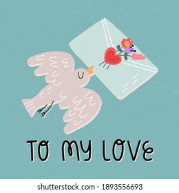 Valentine's day greeting card design. A cute bird deliver love letter with wax seaboard. To my love hand lettering text. Vector isolated illustration.