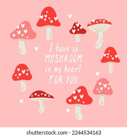 Valentine's day greeting card design with cute mushroom set. Childish print for stickers, party invitation and background