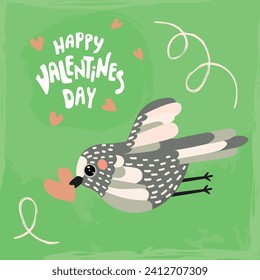 Valentine's Day greeting card with flying bird and hand lettering.Cartoon animal character with heart in break.Grey,pink and green colors.Print on fabric and paper.Vector hand drawn illustration.