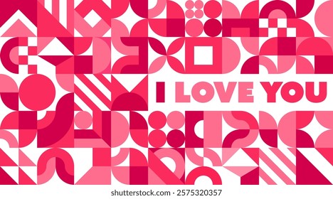 Valentines day greeting card with geometric shapes and patterns in shades of pink and red. Vector layout featuring the words i love you, radiates affection and love for romantic and celebratory events