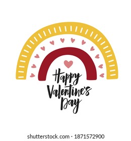 Valentines Day greeting card. Happy Valentine's day lettering. Hand drawn rainbow vector illustration isolated on white background. Cute design for print, poster, sticker, clipart, banner, advertising