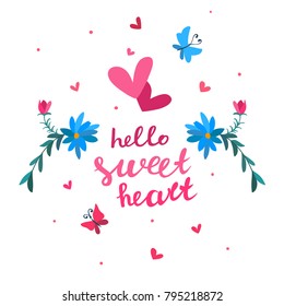 Valentine's day greeting card with hearts, flowers, butterflies and hand written quote