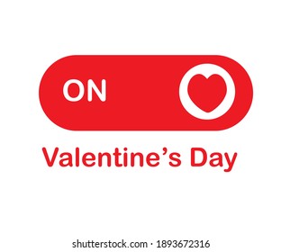 Valentine's Day greeting card.  Love is turned on.  Heart symbol.
