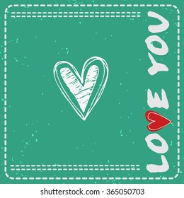 Valentines day greeting card. Love you. Heart.