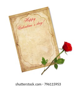 Valentines day greeting card. Old grungy paper with oriental ornament, title happy valentine's day and red elegant rose isolated on white. Worn template with space for text. Vintage love letter.