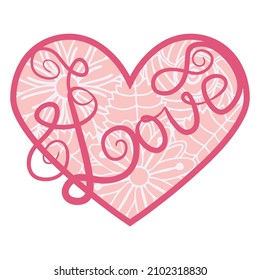 Valentine's day greeting card. ornamental heart shaped 3d decoration. Cutout lacy ornate heart. Laser cutting design element