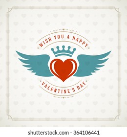 Valentine's Day Greeting Card or Poster Vector illustration. Retro typography design and texture background. Happy Valentines Day background, Valentine Card, Love Concept, Valentine label.
