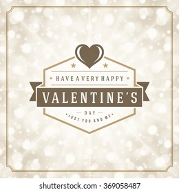 Valentines Day greeting card or poster vector illustration. Retro typographic design and Magic Lights Sparkles background. Happy Valentines Day background, Valentines Card, Love Concept.