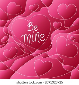 Valentine's day greeting card set with hearts. Red, pink, white gradient colors. Hand drawn hearts. Design for valentine and wedding, background, card or poster. Be mine. Love