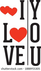 Valentine's Day greeting card, T-shirt, Mug design can be used on banners or the web. Happy Valentines Day, white background, and Vector illustration.