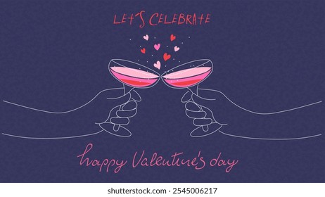 Valentines day greeting card with two hands toasting with pink champagne and splashing hearts on a blue background. Let´s celebrate message. Grainy effect added