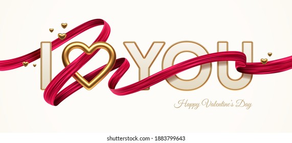 Valentines Day Greeting Illustration. Words I Love You With Golden Realistic Heart And Red Paint Ribbon. Letters With Golden Border And Red Paint Brush Stroke. Vector Illustration.