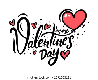 Valentine's day hand draw calligraphy phrase. Design for celebration cards. Vector illustration.
