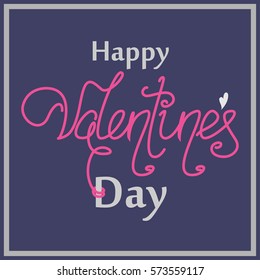 Valentines Day Hand Drawing Vector Lettering design. Valentines Day  Calligraphy.