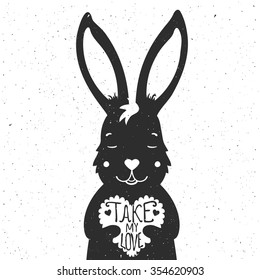 Valentine's day hand lettering vector illustration. Typography poster with rabbit holding heart. Take my heart. Romantic valentines day greeting card with animal, save the date card, vintage style art