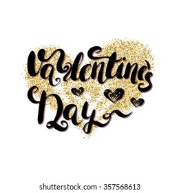 Valentine's Day - hand painted ink brush pen calligraphy on an abstract golden glitter textured heart shape.