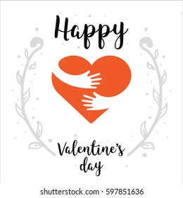 Valentines Day - hand painted lettering with heart and hands. Romantic heart illustration perfect for design greeting cards, prints, flyers, holiday invitations and more. Vector Valentines Day card.