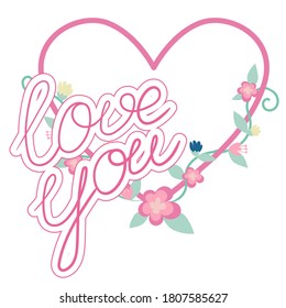 Valentines Day heart made of flowers with love you sign. Isolated on white backgroun vector illustration. Suitable for greeting card and web design.