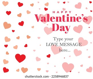 Valentine's day hearts background, vector illustration. Editable. You can type message for your love ones.