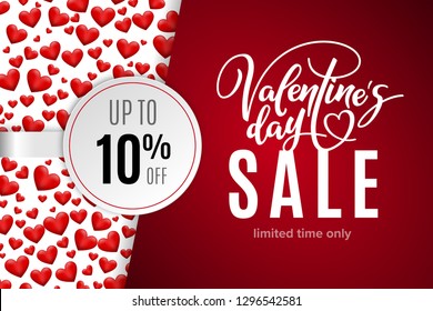 Valentine's day holiday sale 10 percent off with red hearts and lettering. Limited time only. Template for a banner, poster, shopping, discount, invitation. Vector illustration for your design