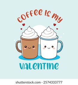 Valentine's Day Illustration. Coffee, Cherry Shake. Valentine Vector. You are the cream to my coffee. You are the cherry on top of my shake. Made with cherry love. Ready to Print Design