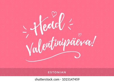 Valentine's Day International greeting lettering in Estonian language - Hand crafted insignia - Words of love