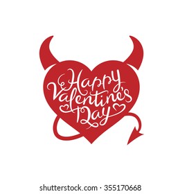 Valentines day lettering background. Heart with devil horns and tale. Vintage vector illustration. Trendy design element for greeting cards, invitations, posters.