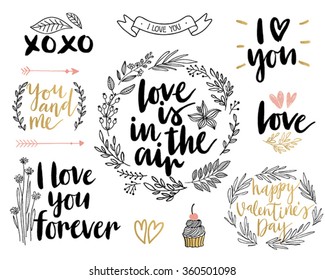 Valentine`s Day Lettering Design Set - hand drawn Vector illustration.