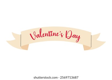 Valentine's Day lettering on paper tape. Scrolled paper parchment. Banner with inscription. Flat style illustration on white background.