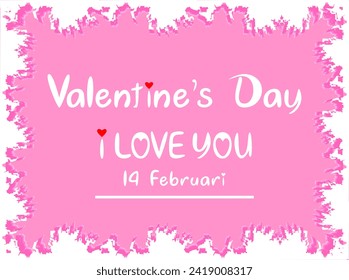Valentine's day lettering on a pink background and ornaments surround the writing. Happy Valentine's Day.