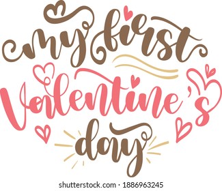Valentine's Day Lettering Quotes Poster Love Card My First Valentine's Day Quotes