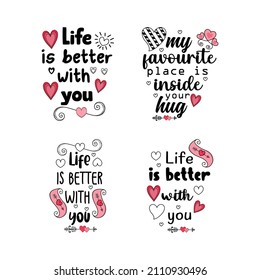 Valentines Day lettering quotes for tshirt