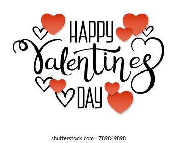  Valentines day lettering  and red paper hearts. Text written with a black brush. Vector greeting card.