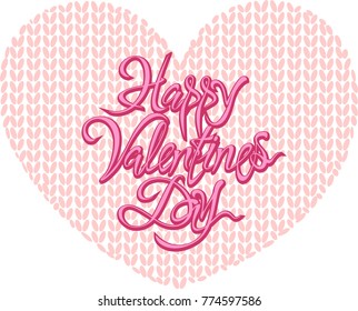 With Valentine's day. lettering. Woolen knitted heart. Concept design of postcards.pinc