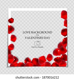 Valentines Day and Love Background Photo Frame Template for post in Social Network. Vector Illustration