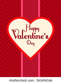 Valentines Day. Love. Heart. Valentine's card.