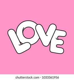 Valentines day love lettering. Vector design for posters, stickers, embroidery, badges, pins and clothing