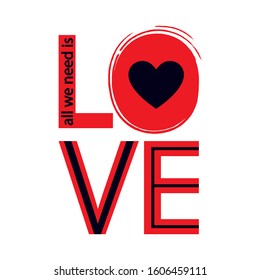 Valentine's Day. Love. Text for Valentine's Day greeting card. Typography design for poster, banner, flyer, card.