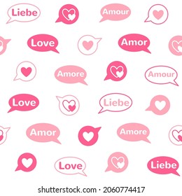 Valentine's day, love themed seamless repeat vector pattern.  Speech bubbles with cute hearts and word LOVE in different languages. Shades of pink endless background. Flat design.