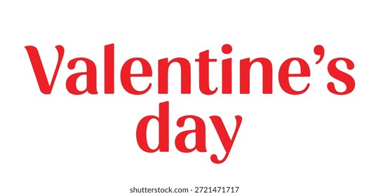 A Valentine's Day message in bold red letters on a white background