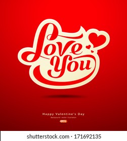 Valentines Day message design on red background, vector illustration