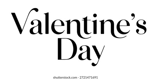 A Valentine's Day message in elegant black text on a white background