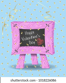 Valentines Day Message on Chalkboard and Confetti. Chalkboard, confetti papers and background are in different layers. 