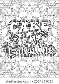 Valentine's Day Motivational Quote Coloring Page. Valentine's Day Inspirational Quote Coloring Page.